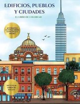 El libro de colorear (Edificios, pueblos y ciudades)