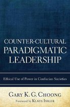 Counter-cultural Paradigmatic Leadership