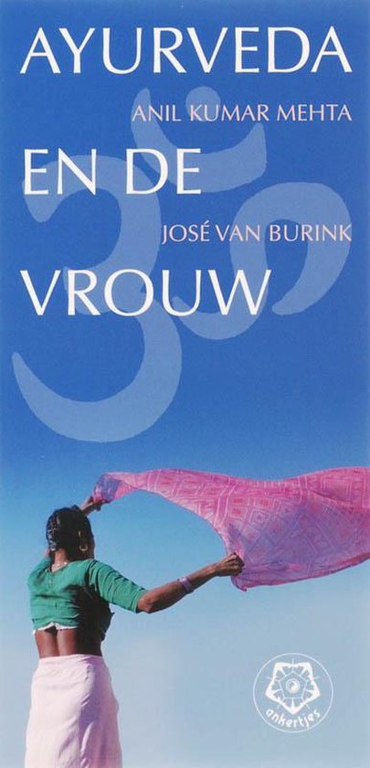 Cover van het boek 'Ayurveda en de vrouw' van J. van Burink en Anil Kumar Mehta