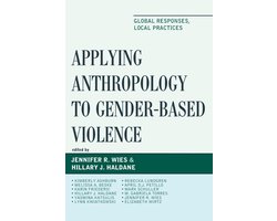 Applying Anthropology to Gender-Based Violence