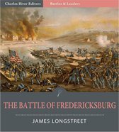 Battles and Leaders of the Civil War: The Battle of Fredericksburg
