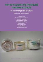 Archaeopress Roman Archaeology- Verres incolores de L’antiquité romaine en Gaule et aux marges de la Gaule