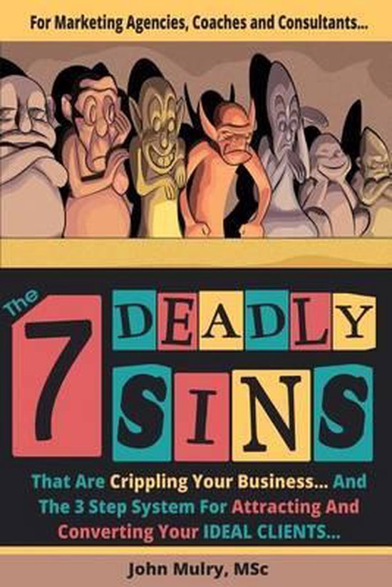 The 7 Deadly Sins That Are Crippling Your Business - cover