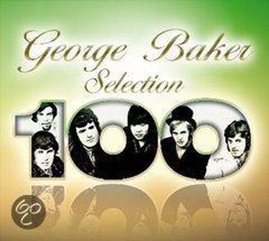 George Baker Selection 100