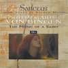 Hildegard von Bingen: The Music of a Saint