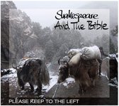 Shakespeare And The Bible - Please Keep To The Left (CD)