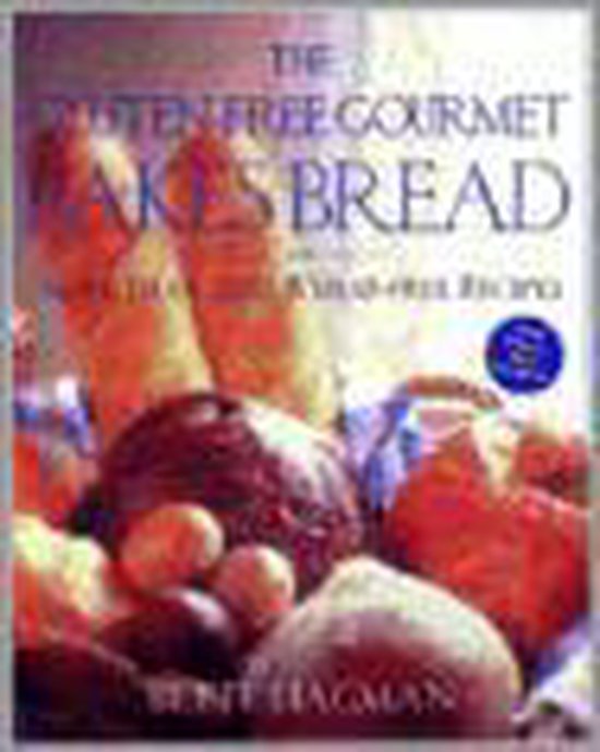The Gluten-Free Gourmet Bakes Bread - cover