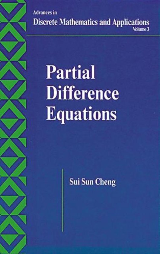 Partial Difference Equations 9780415298841 Sui Sun Cheng Boeken Partial difference equations 9780415298841 sui sun cheng boeken