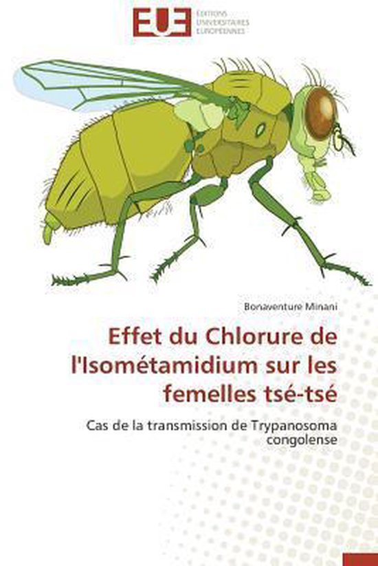 Effet du Chlorure de l'Isométamidium sur les femelles tsé- ... - cover