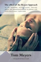 The effect of the Reaset Approach on the autonomic nervous system, state-trait anxiety and musculoskeletal pain in patients with work-related stress
