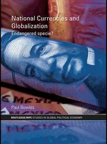 RIPE Series in Global Political Economy - National Currencies and Globalization
