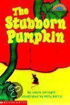 The Stubborn Pumpkin