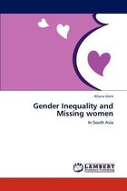 Gender Inequality and Missing Women