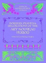 Borders, Frames and Decorations of the Art Nouveau Period