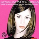 Jazz Ballads For Easy Lis