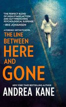 The Line Between Here and Gone (Forensic Instincts - Book 2)