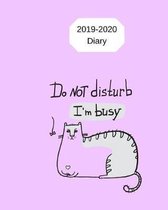 2019-2020 Diary Do Not Disturb