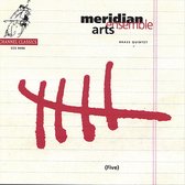 Meridian Arts Ensemble - Five (CD)