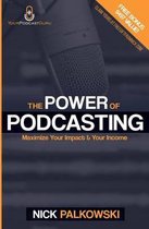 The Power of Podcasting