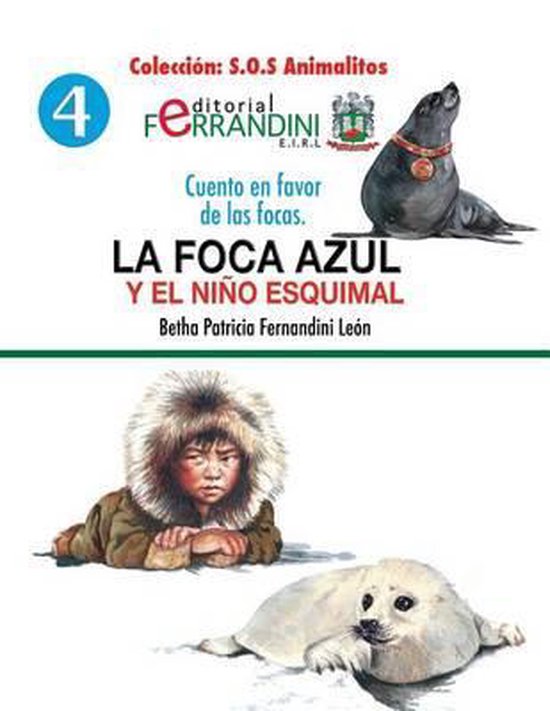 S.O.S Animalitos-La foca azul y el niño esquimal - cover