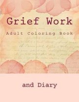 Grief Work Adult Coloring Book