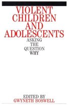 Violent Children and Adolescents