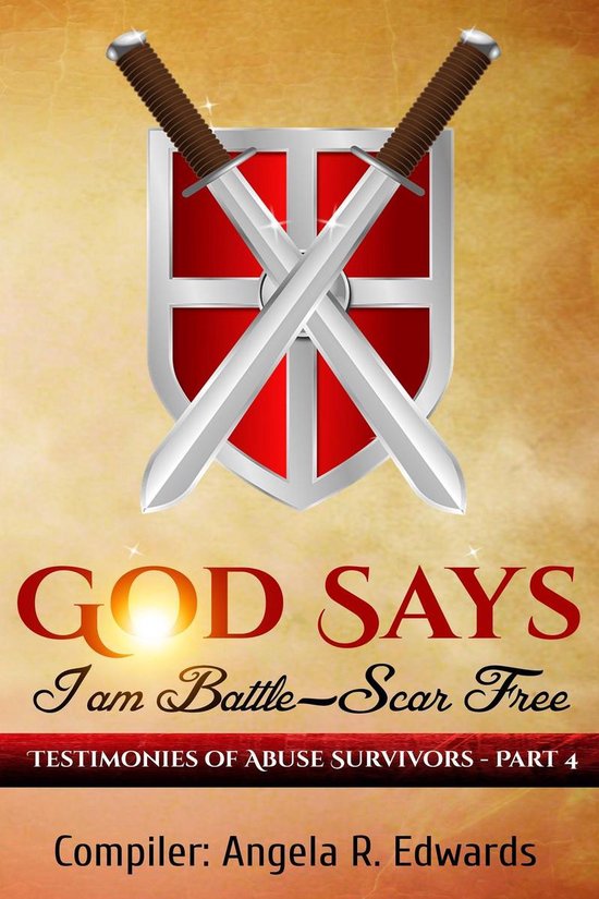 God Says I am Battle-Scar Free 4 - God Says I am Battle-Scar ... - cover