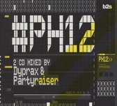 ph12 - Mixed By Dyprax & Partyraiser