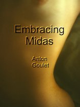 Embracing Midas