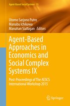 Agent-Based Social Systems 15 - Agent-Based Approaches in Economics and Social Complex Systems IX