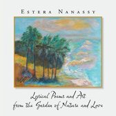 Lyrical Poems and Art from the Garden of Nature and Love