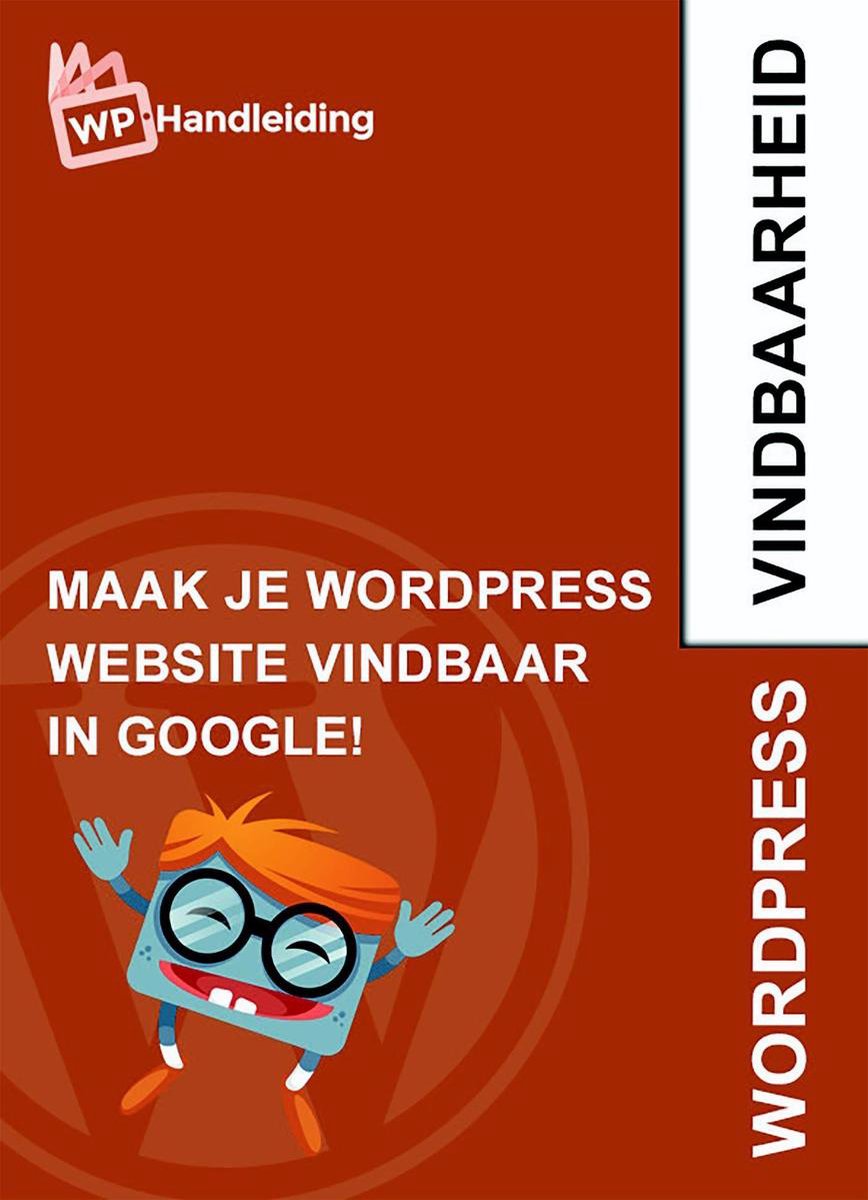 Hoe wordt mijn website beter vindbaar op Google? - Webton