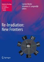Medical Radiology - Re-irradiation: New Frontiers