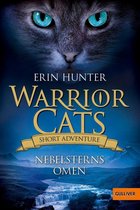 Warrior Cats - Warrior Cats - Short Adventure - Nebelsterns Omen