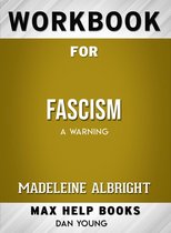 Workbook for Fascism: A Warning (Max-Help Books)