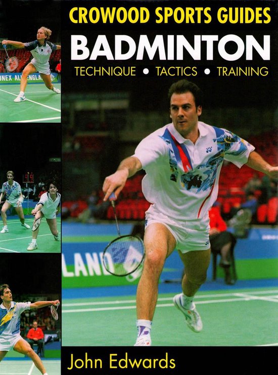 Crowood Sports Guides - Badminton - cover