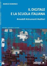 Editoria: passato, presente e futuro - Il digitale e la scuola italiana