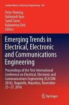 Emerging Trends in Electrical, Electronic and Communications Engineering