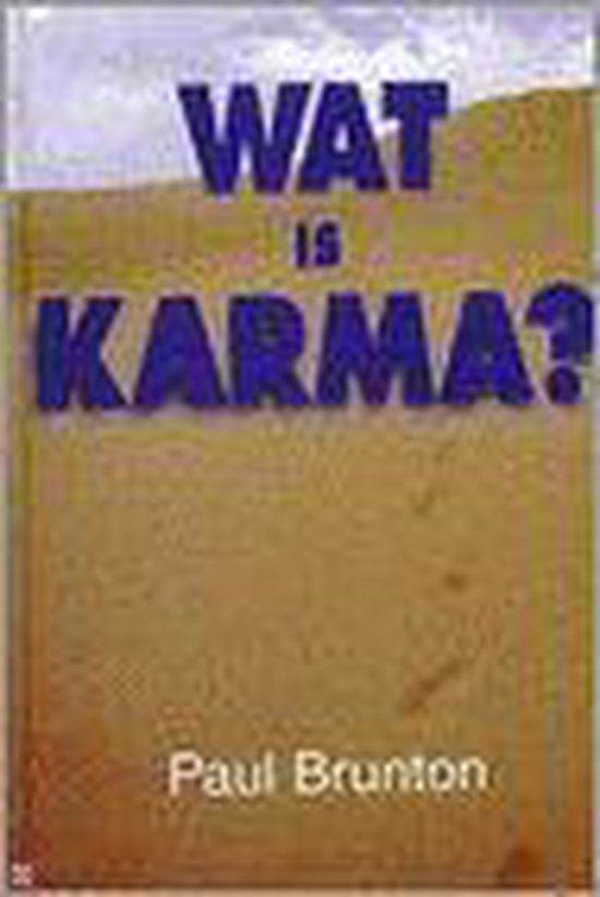 Wat Is Karma? - Paul Brunton | Respetofundacion.org
