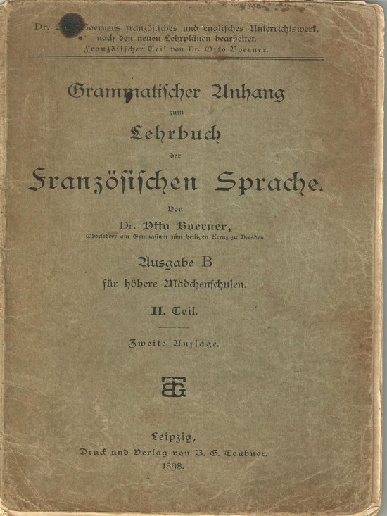 Grammatischer Anhang zum Lehrbuch der Französischen Sprache ... - cover