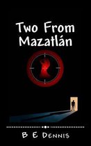 Two from Mazatl n