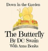 Down in the Garden-The Butterfly