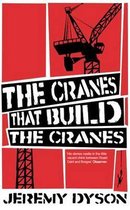 The Cranes That Build the Cranes