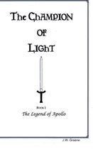 The Champion of Light, Book I; the Legend of Apollo