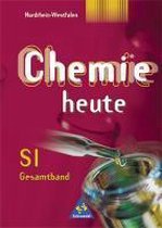 Chemie heute SI 7-10. Schülerband. Nordrhein-Westfalen