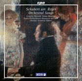 Schubert/Reger: Orchestral Songs / Nyland, Mertens, Albert