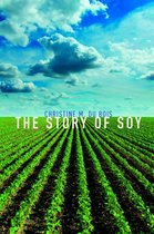 The Story of Soy