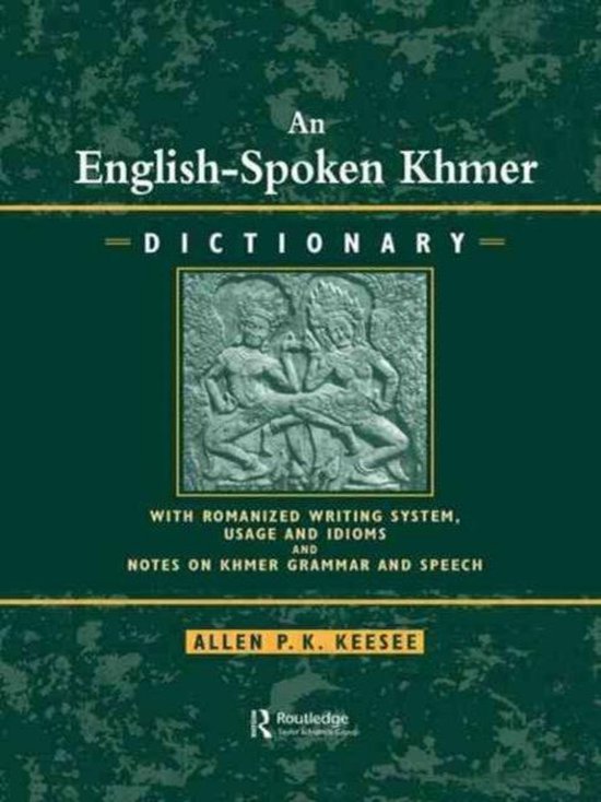 EnglishSpoken Khmer Dictionary 9780710305145 Keesee Boeken