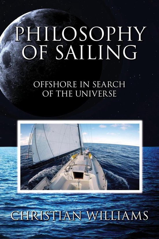 Philosophy of Sailing: Offshore in Search of the Universe - cover