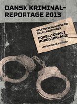 Dansk Kriminalreportage - Dobbeltdrab i Nordgrønland